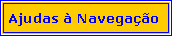 Text Box: Ajudas � Navega��o